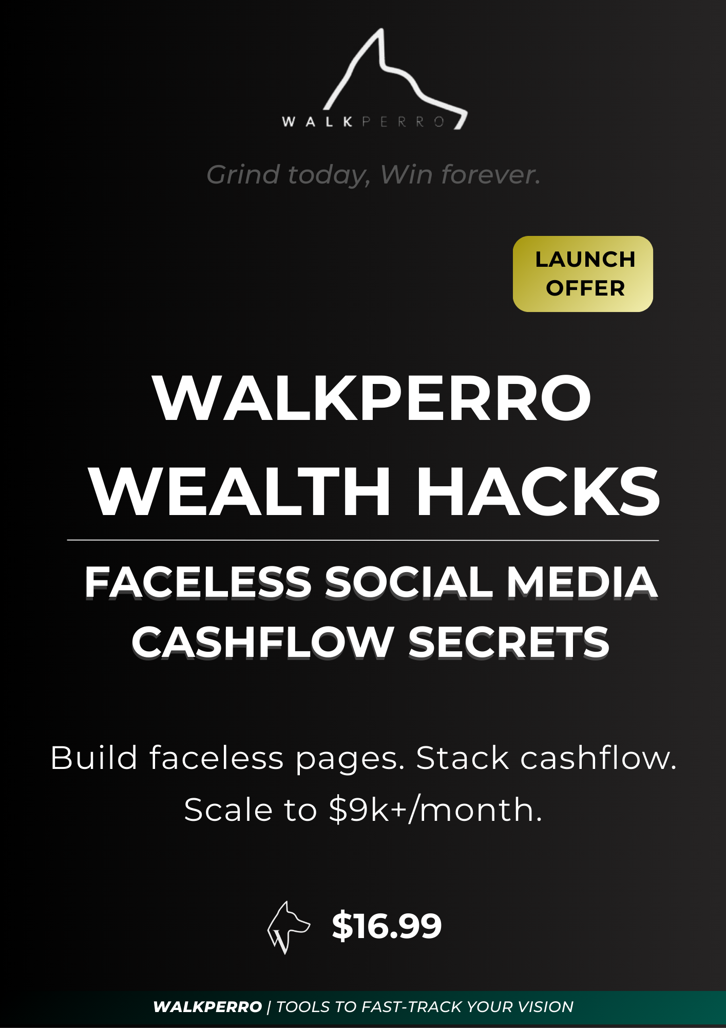 WalkPerro Wealth Hacks